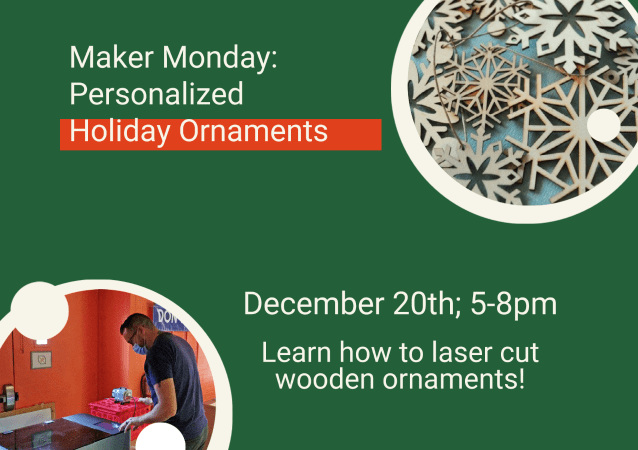 Maker Monday: Personalized Holiday Ornaments